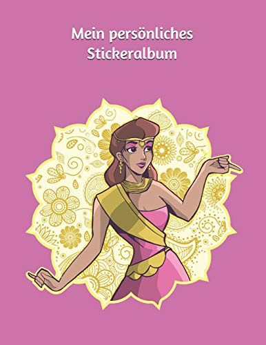 Mein persönliches Stickeralbum: Prinzessin Motiv | Din A4+ Blanko | 35 Seiten Silikonfreies Papier | Geschenkidee