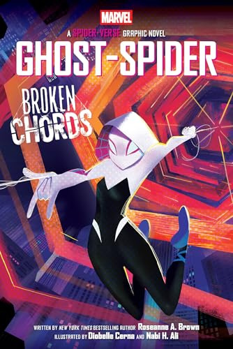 Spider-gwen: Ghost-spider: Broken Chords