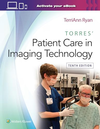 Torres' Patient Care in Imaging Technology (Lippincott Connect)
