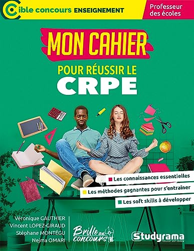 Mon cahier pour réussir le CRPE (avec Brille au concours): Professeur des écoles