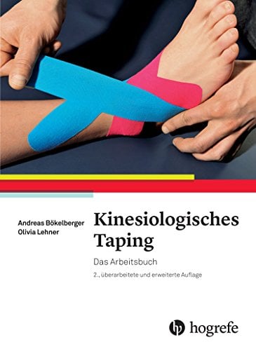 Kinesiologisches Taping: Das Arbeitsbuch