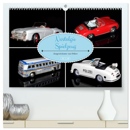 Nostalgie Spielzeug (hochwertiger Premium Wandkalender 2026 DIN A2 quer), Kunstdruck in Hochglanz: Geliebtes Spielzeug von einst (CALVENDO Hobbys)