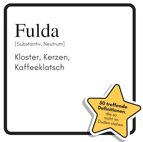 Fulda: Kloster, Kerzen, Kaffeeklatsch. Das lustige Geschenkbuch für Mann, Frau, Kollege, Freund zu Geburtstag, Weihnachten