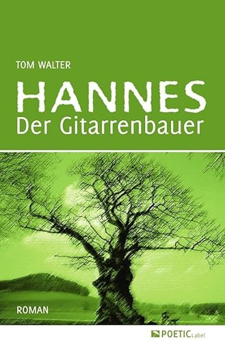 Hannes der Gitarrenbauer: Ein Mann, Ein Leben
