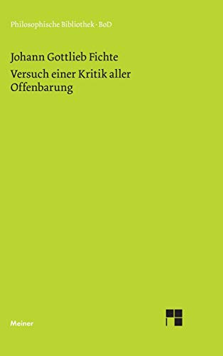 Philosophische Bibliothek, Bd.354, Versuch einer Kritik aller Offenbarung.