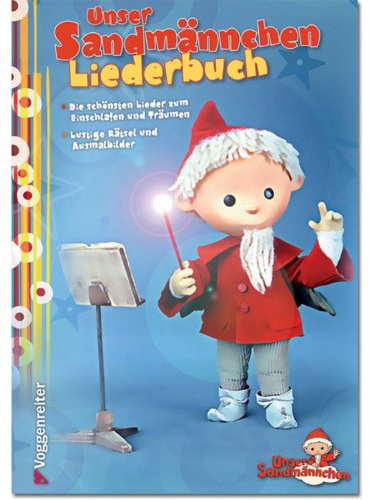Unser Sandmännchen Liederbuch: Die schönsten Lieder zum Einschlafen und Träumen