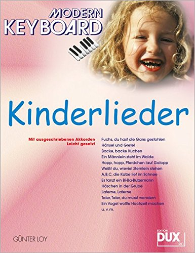 Kinderlieder: Aus der Reihe Modern Keyboard