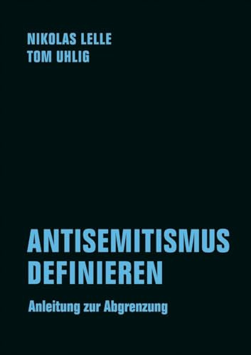 ANTISEMITISMUS DEFINIEREN: Anleitung zur Abgrenzung