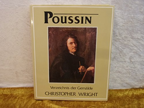 Poussin. Verzeichnis der Gemälde. Ein kritisches Werksverzeichnis