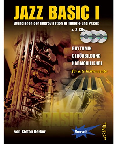 Jazz Basic Band 2 - Jazz Lehrbuch mit 3 CDs - für alle Musikinstrumente (Piano, Gitarre, Flöte, Sax, Trompete etc.): Grundlagen der Improvisation in Theorie und Praxis - inkl. 3 CDs