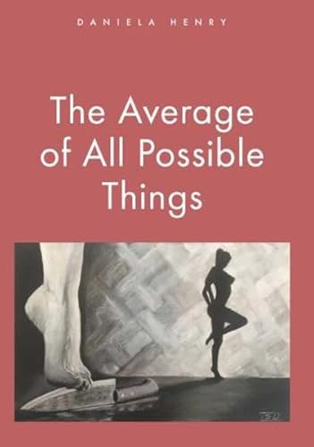 The Average of All Possible Things
