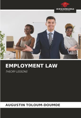 EMPLOYMENT LAW: THEORY LESSONS