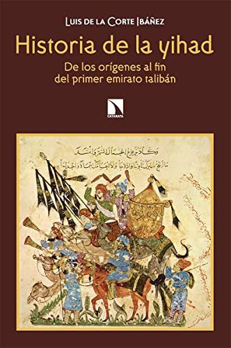 Historia de la yihad: De los orígenes al fin del primer emirato talibán (Mayor, Band 867)