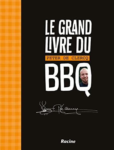 Le grand livre du BBQ