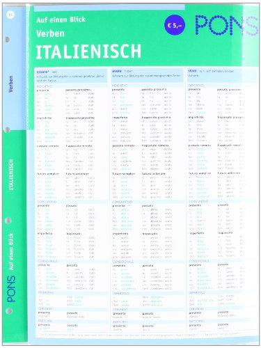 PONS Verben auf einen Blick Italienisch: kompakte Übersicht, Verbformen und Konjugationen nachschlagen (PONS Auf einen Blick)