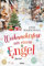 Weihnachtsfest mit einem Engel: Roman