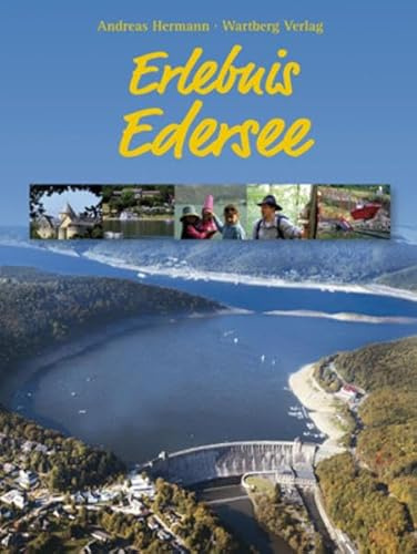 Erlebnis Edersee (Farbbildband)