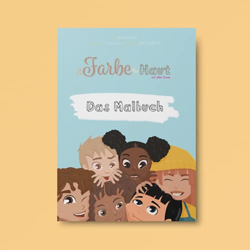 Die Farbe der Haut mit allen Sinnen-Das Malbuch