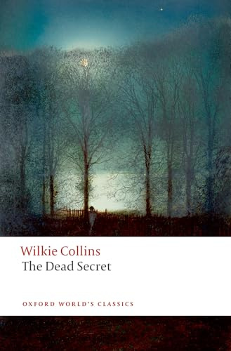 The Dead Secret (Oxford World's Classics)