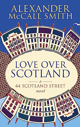 Love Over Scotland, Vol.3 (44 Scotland Street series)