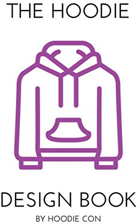 THE HOODIE DESIGN BOOK