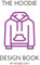 THE HOODIE DESIGN BOOK