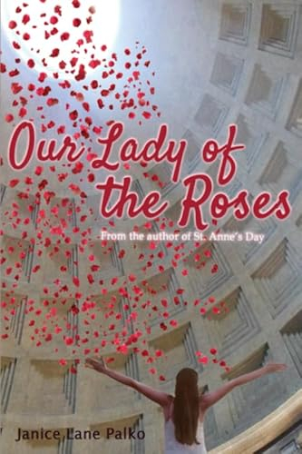 Our Lady of the Roses (Holy Hilarity)