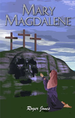 MARY MAGDALENE (Roger Jones)