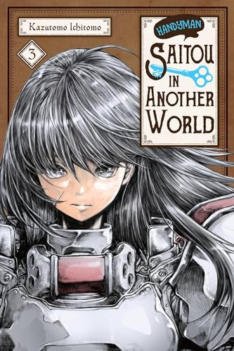Handyman Saitou in Another World, Vol. 3 (Volume 3)