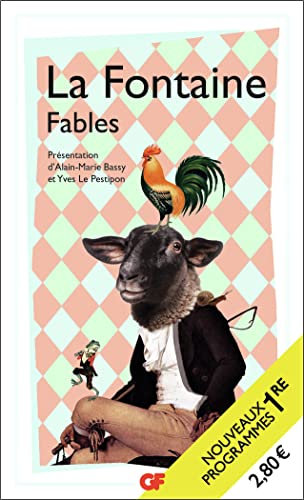 Fables : Livres VII à XI - PROGRAMME NOUVEAU BAC 2021 1ère - Parcours Imagination et pensée au XVIIe siècle
