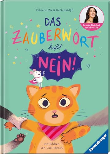 Das Zauberwort heißt Nein! - Kinderbuch ab 3 Jahre, Bilderbuch, Vorlesebuch