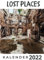 Lost Places: Kalender 2022