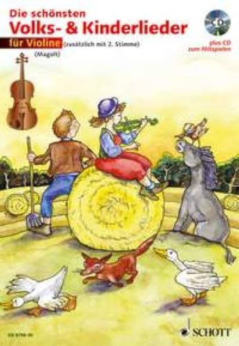 Die schönsten Volks- & Kinderlieder, Notenausg. m. Play-Along-CDs, Für Violine, m. Audio-CD: sehr leicht bearbeitet. 1-2 Violinen.