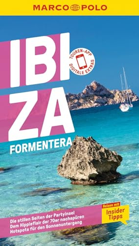 MARCO POLO Reiseführer Ibiza, Formentera: Reisen mit Insider-Tipps. Inkl. kostenloser Touren-App