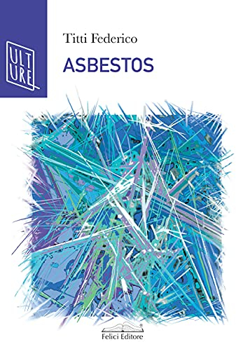Asbestos (AcquaRagia)