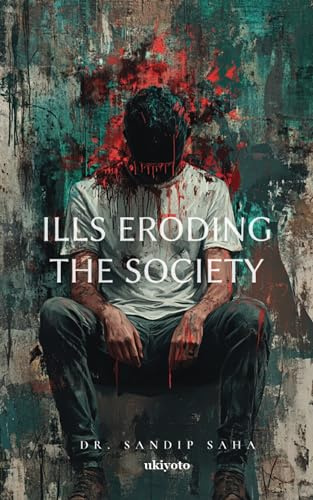 Ills eroding the Society