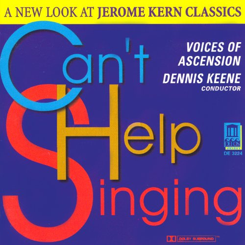 Can't Help Singing: New Look at Jerome Kern