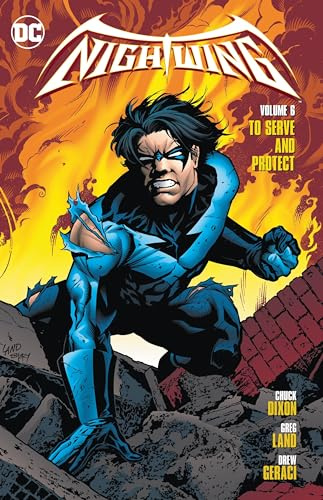 Nightwing Vol. 6: To Serve and Protect (Nightwing, 6, Band 6)