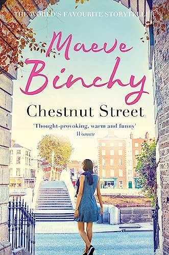 Chestnut Street: Everyone living on Chestnut Street has a story to tell... From the No.1 bestselling author