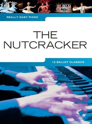Really Easy Piano: The Nutcracker.