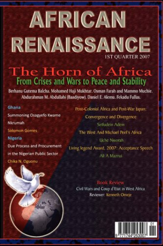African Renaissance: From Crises and Wars to Peace and Stability (The Horn of Africa 2007 1st Quarter, 4-1)