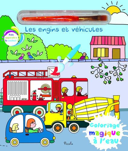 Les engins et véhicules - Coloriage magique à l'eau