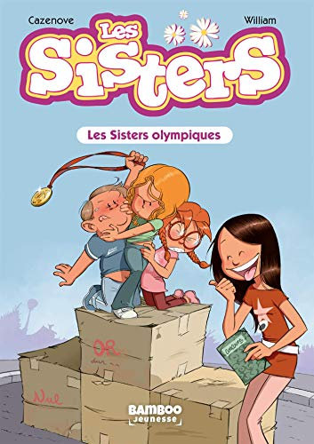 Les Sisters - Poche - tome 05: Les sisters olympiques