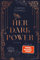 Her Dark Power (Crescent College 1): Roman | Mit limitiertem Farbschnitt und Page Overlay | Romantasy an einem düsteren College für Hexen