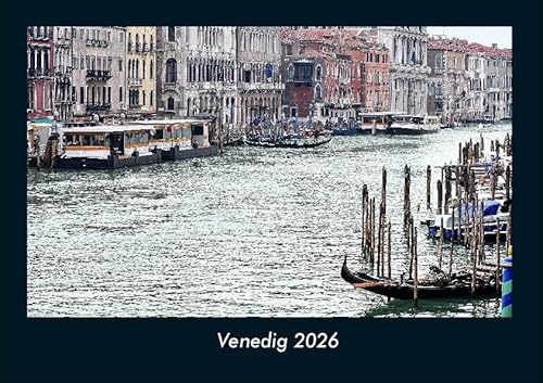 Venedig 2026 Fotokalender DIN A4: Monatskalender mit Bild-Motiven aus Orten und Städten, Ländern und Kontinenten