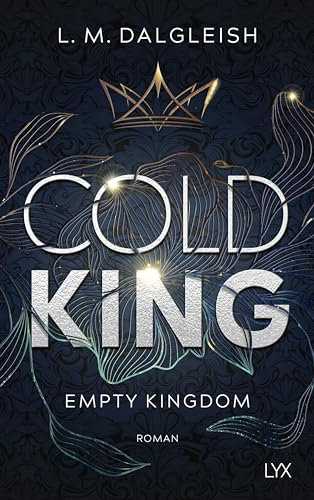 Cold King (Empty Kingdom, Band 1)