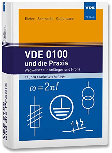VDE 0100 und die Praxis: Wegweiser für Anfänger und Profis