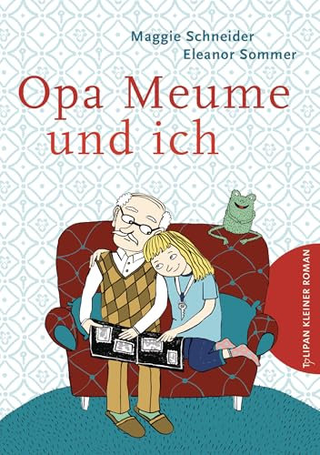 Opa Meume und ich (Kinderroman)