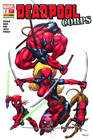 Deadpool: Bd. 2: Deadpool Corps 1