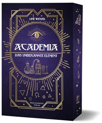 Academia - Das unbekannte Element: Dark Academia Fantasy mit Farbschnitt-Garantie
